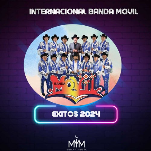 Internacional Banda Móvil (Éxitos 2024)