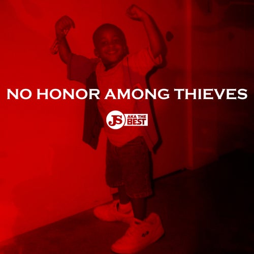 No Honor Among Thieves