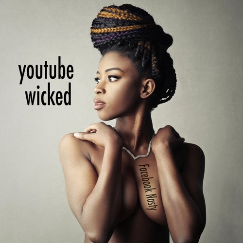 Youtube Wicked