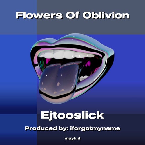 Flowers Of Oblivion