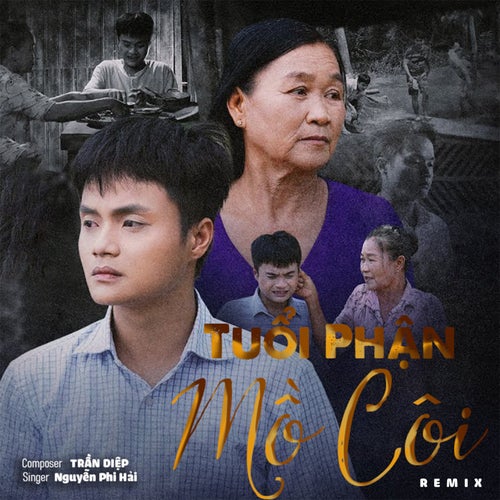 Tuổi Phận Mồ Côi (Remix)