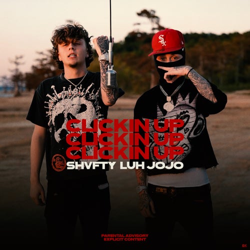 Clickin Up (feat. Luh JoJo)