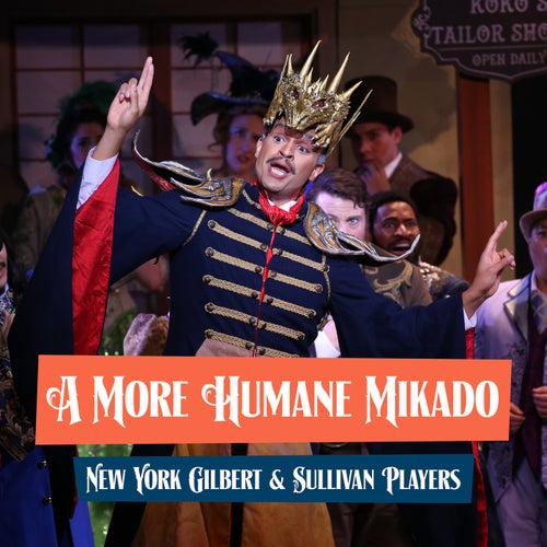 The Mikado - A More Humane Mikado