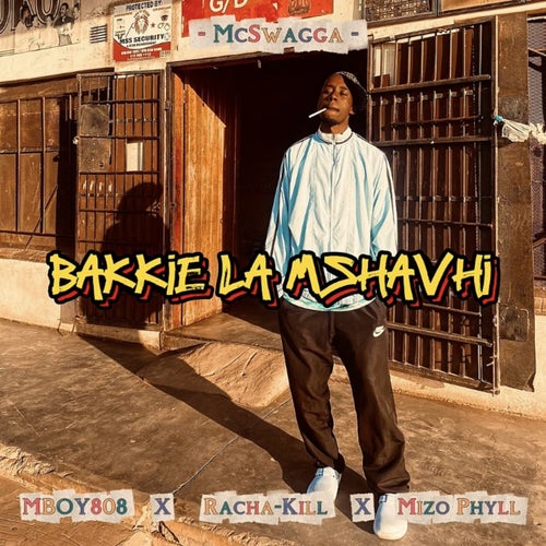 BAKKIE LA MSHAVHI (feat. Mizo Phyll, Racha Kill & Mboy808)
