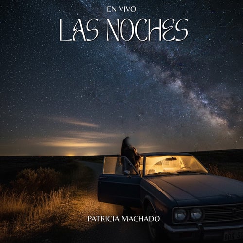 Las Noches (En Vivo)