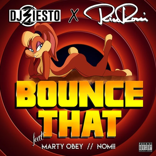 Bounce That (feat. Marty Obey & Nomii) - Single