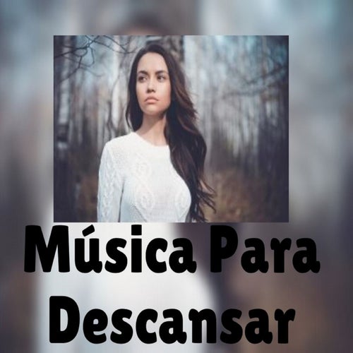 Musica para Descansar