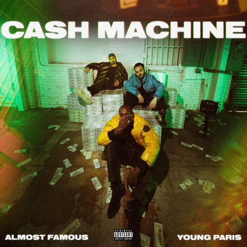 Cash Machine (feat. Young Paris)