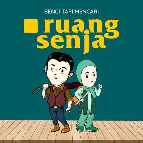 Benci Tapi Mencari