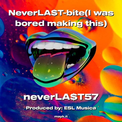 NeverLAT-bite(I was bored making this)