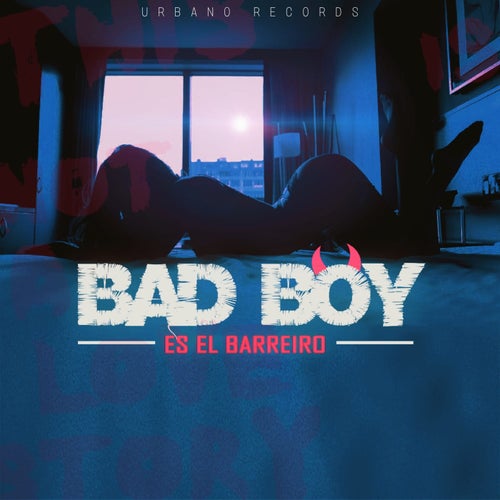Bad Boy