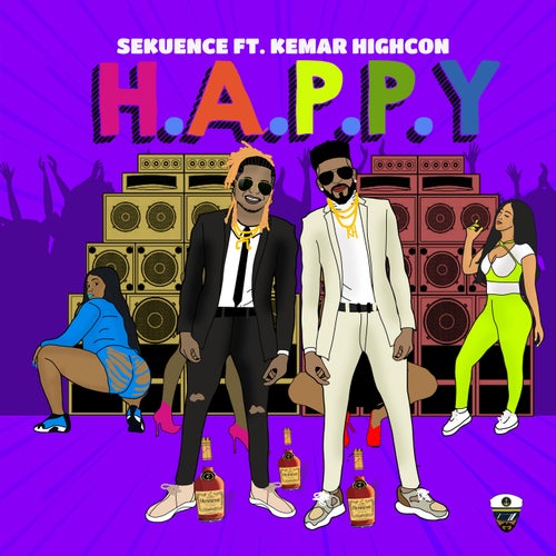 H.A.P.P.Y (feat. Kemar Highcon)