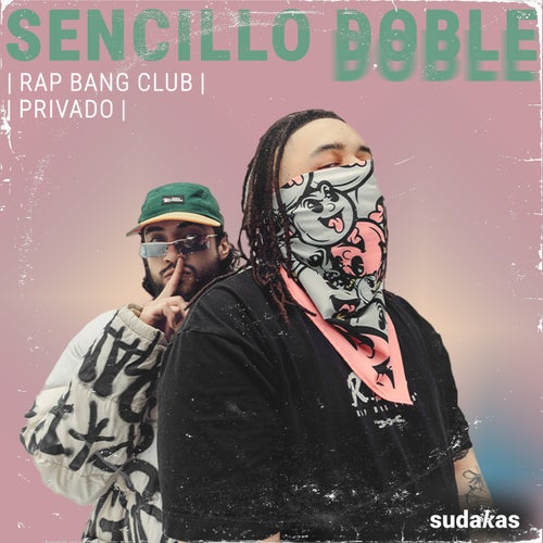 PRIVADO RAP BANG CLUB X SUDAKAS