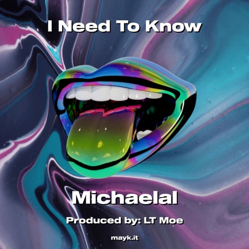 I Need To Know