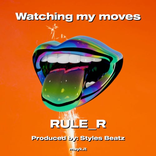 Watching my moves