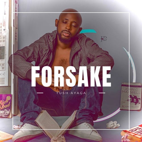 Forsake
