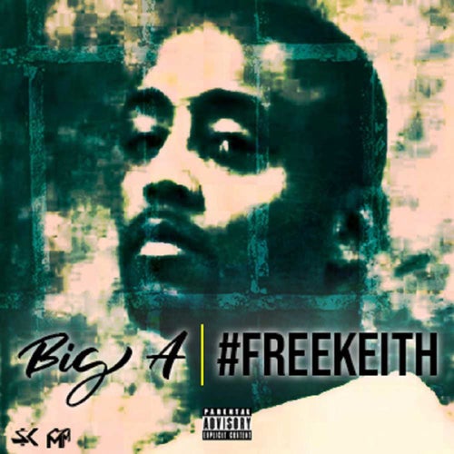 #Freekeith