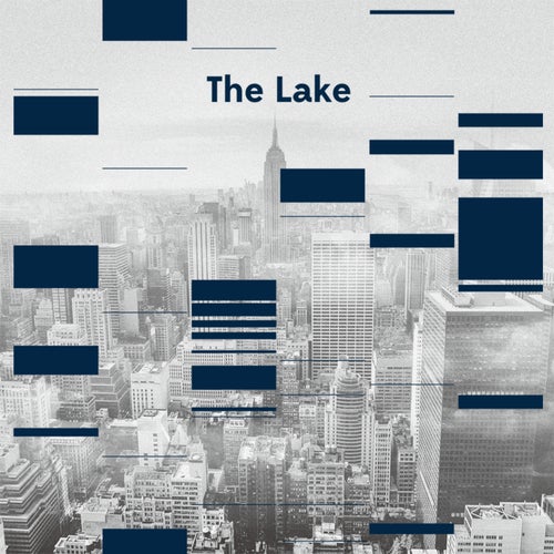 The Lake in the City - EP