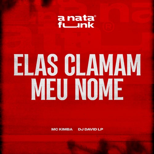 Elas Clamam Meu Nome