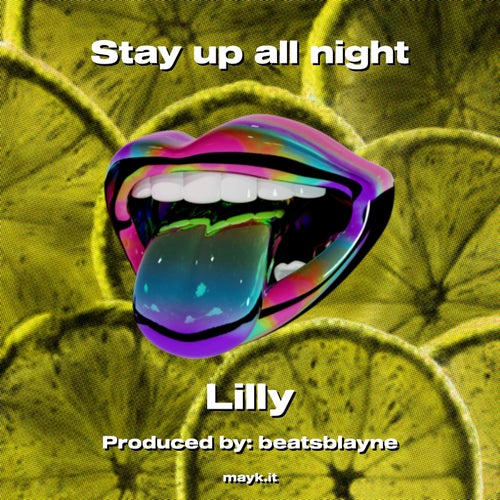 Stay up all night