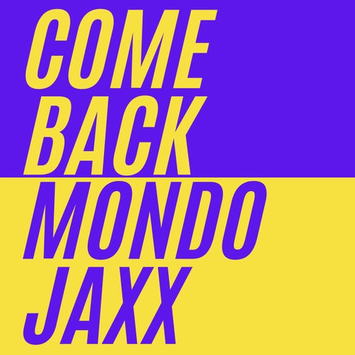 Come Back
