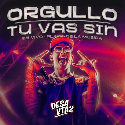 Orgullo / Tú Vas Sin (En Vivo)