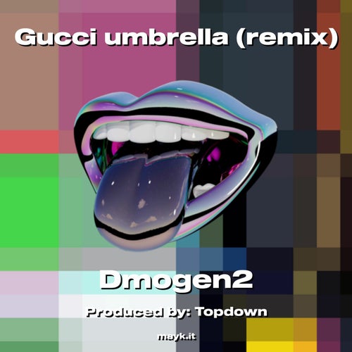 Gucci umbrella (remix)