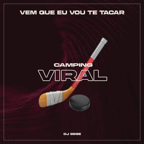 Vem Que Vou Te Tacar