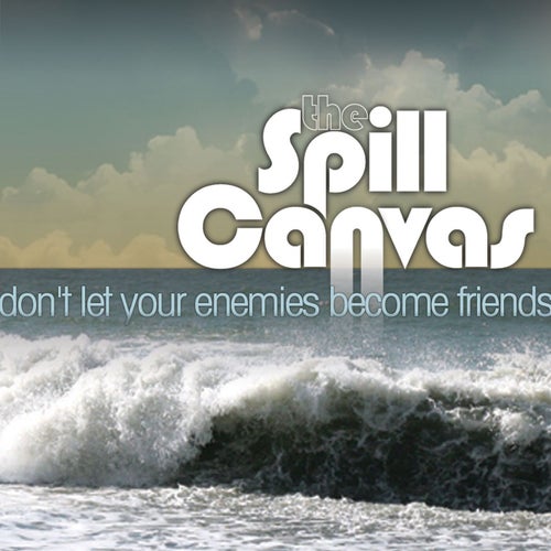 Don't Let Your Enemies Become Friends