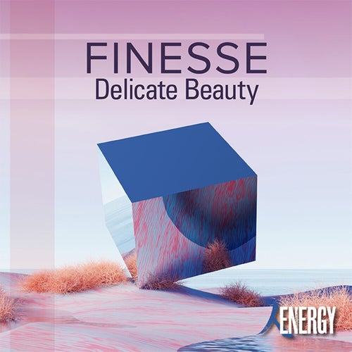 FINESSE - Delicate Beauty
