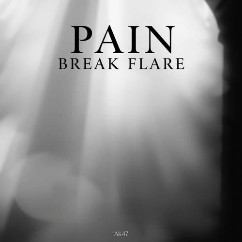 Pain Break Flare