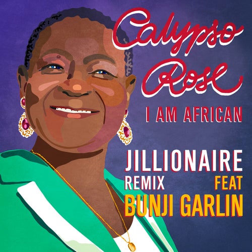 I Am African (feat. Bunji Garlin) [Jillionaire Remix]