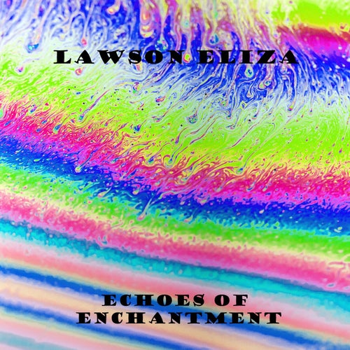 Echoes of Enchantment