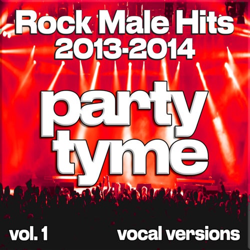 Rock Male Hits 2013-2014, Vol. 1 (vocal)
