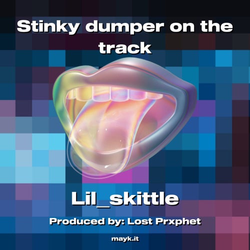Stinky dumper on the track
