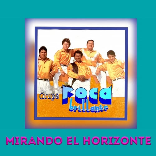 Mirando El Horizonte