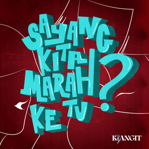 Sayang Kita Marah Ke Tu