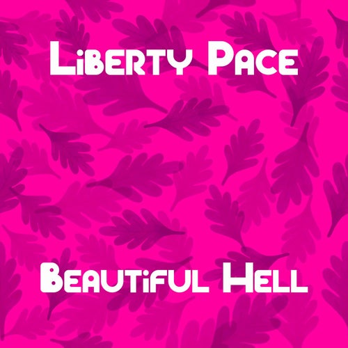 Beautiful Hell
