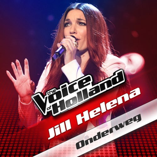 Onderweg (From The Voice Of Holland)
