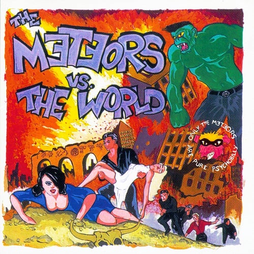 The Meteors vs. the World