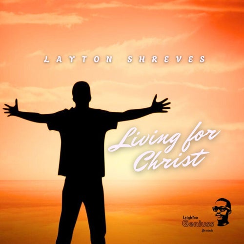 Living for Christ