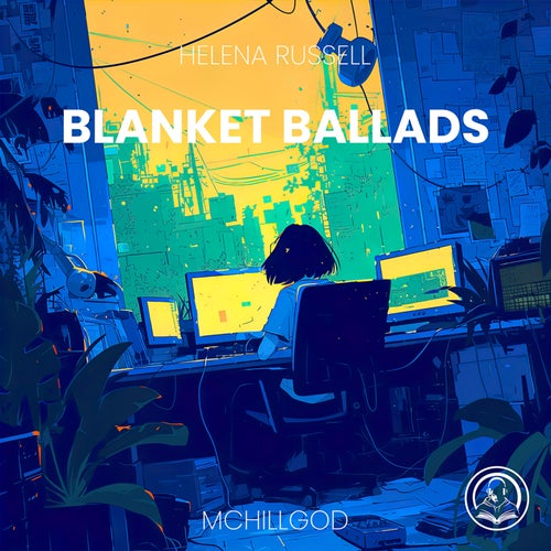 Blanket Ballads