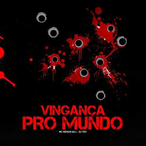 Vingança Pro Mundo