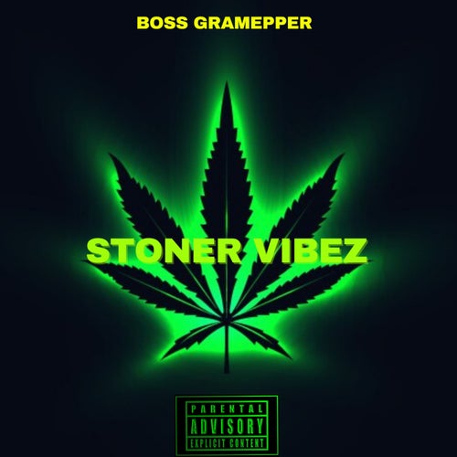 Stoner Vibez