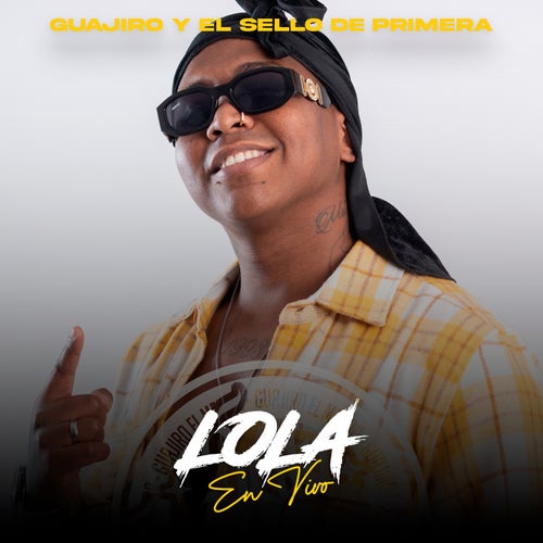 Lola (En Vivo)