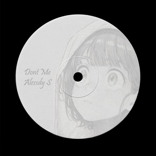 Dont Me