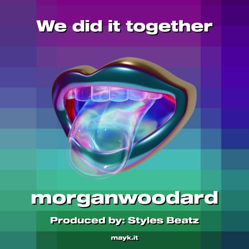 We did it together