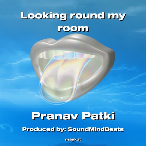 Looking round my room