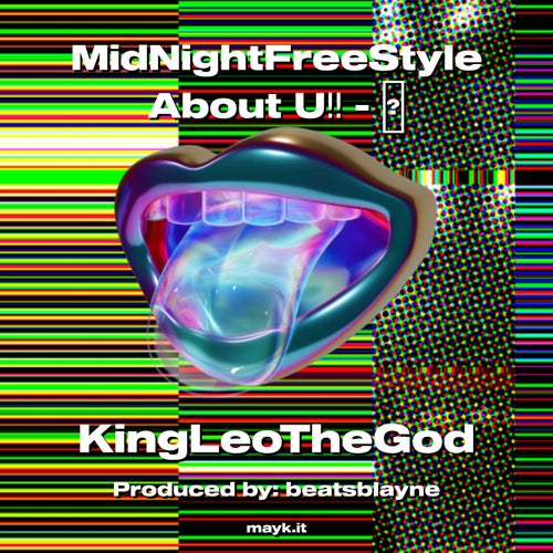 MidNightFreeStyle About U -