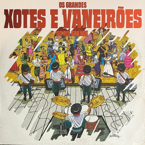 Os Grandes Xotes e Vaneirões do Rio Grande